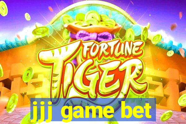 jjj game bet